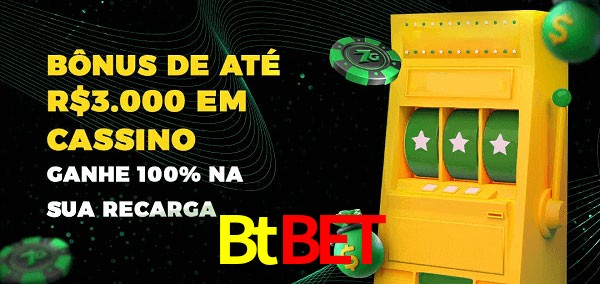 Btbet melhor bônus de depósito